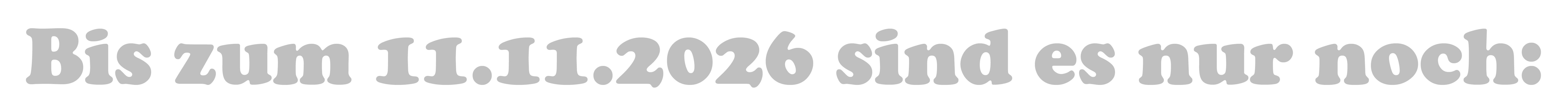 Bis zum 11.11. sind es nur noch:
